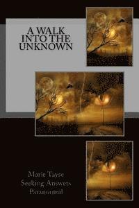 A Walk Into The Unknown