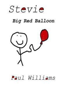 bokomslag Stevie - Big Red Balloon: DrinkyDink Rhymes