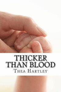 Thicker than Blood 1