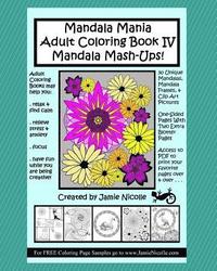 bokomslag Mandala Mania Adult Coloring Book IV Mandala Mash-ups
