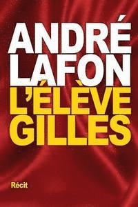 L'Élève Gilles 1