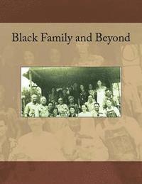 bokomslag Black Family and Beyond