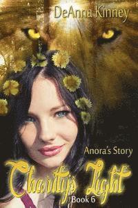 Charity's Light (Charity Series Book 6): Anora's Story 1