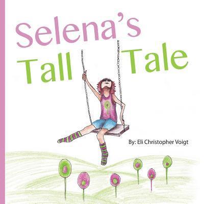 Selena's Tall Tale 1