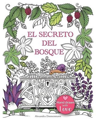 bokomslag El Secreto del Bosque: Encuentra las joyas escondidas. Un libro para colorear para adultos.