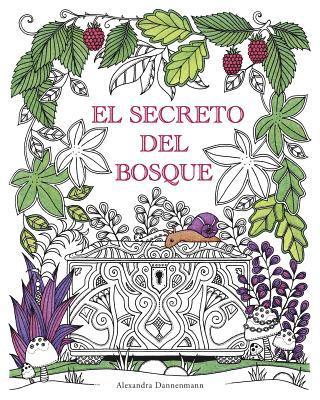 El Secreto del Bosque: Encuentra las joyas escondidas. Un libro para colorear para adultos. 1