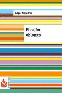 bokomslag El cajón oblongo: (low cost). Edición limitada
