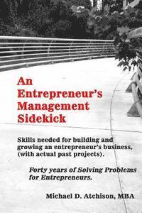 bokomslag An Entrepreneur's Management Sidekick: How to build and grow a successful business