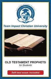 OLD TESTAMENT PROPHETS for students 1