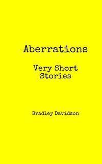 bokomslag Aberrations: Very Short Stories