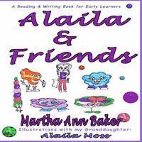 Alaila & Friends 1