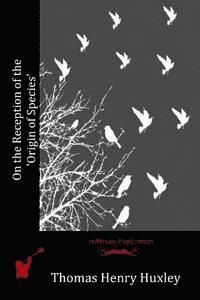bokomslag On the Reception of the 'Origin of Species'