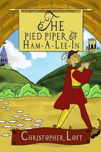 bokomslag The Pied Piper of Ham-A-Lee-In