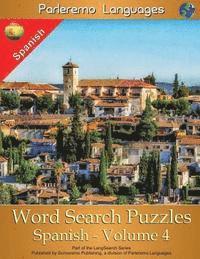 bokomslag Parleremo Languages Word Search Puzzles Spanish - Volume 4