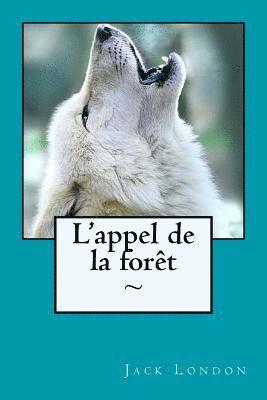 L'appel de la forêt 1