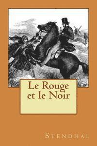 Le Rouge et le Noir 1