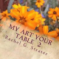 bokomslag My Art Your Table 2: Second book