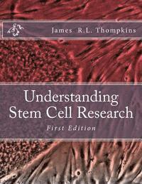 bokomslag Understanding Stem Cell Research