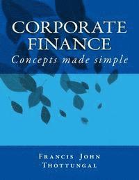 bokomslag Corporate Finance: Concepts made simple
