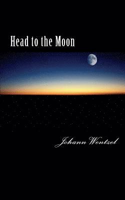 Head to the Moon 1