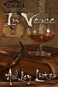 Ashley Lister, Ashley Lister - Coming Together: In Verse, Häftad