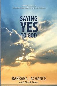 bokomslag Saying Yes To God