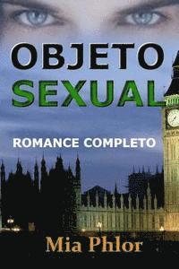 bokomslag Objeto Sexual: Conto Erótico