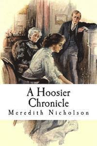 bokomslag A Hoosier Chronicle