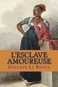 L'esclave amoureuse