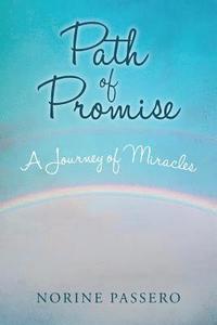 bokomslag Path of Promise: A Journey of Miracles