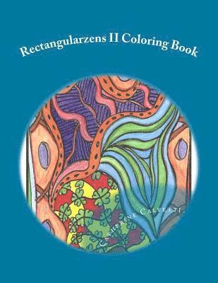 Rectangularzens II: Adult Coloring Book 1