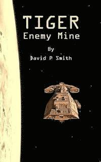 Tiger: Enemy Mine 1