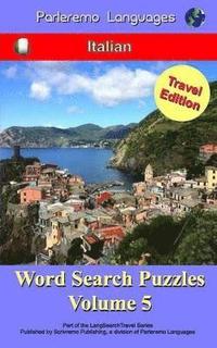 bokomslag Parleremo Languages Word Search Puzzles Travel Edition Italian - Volume 5