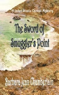 bokomslag The Sword of Smuggler's Point