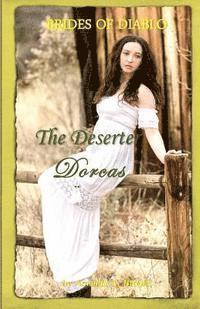 bokomslag Brides Of Diablo: The Deserter - Dorcas