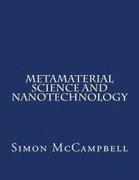 Simon McCampbell - Metamaterial Science and Nanotechnology, Häftad