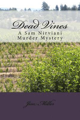 bokomslag Dead Vines: A Sam Nirviani Murder Mystery