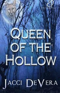 bokomslag Queen of the Hollow