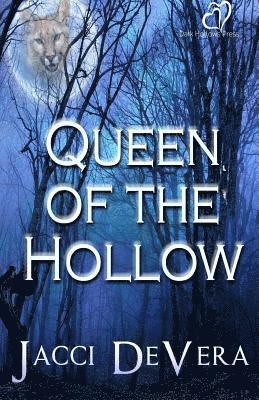 Queen of the Hollow 1