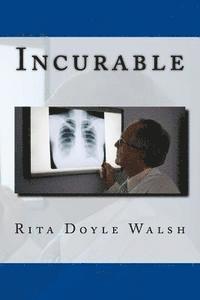 Incurable 1