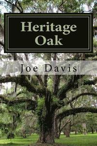 bokomslag Heritage Oak: Faith, Elder Abuse, Murder
