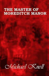 bokomslag The Master of Moreditch Manor