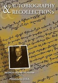 Vahan Janjigian - Autobiography & Recollections, Häftad
