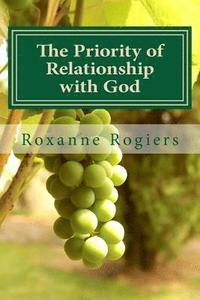 bokomslag The Priority of Relationship with God: Sanctified Living