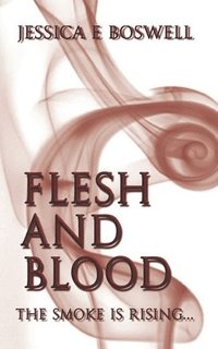 bokomslag Flesh and Blood