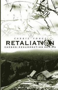 bokomslag Retaliation: Carbon V