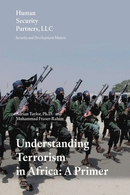Understanding Terrorism in Africa: A Primer