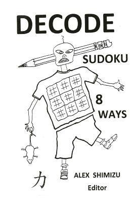 bokomslag Decode Sudoku 8 Ways