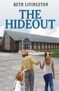 Beth Livingston - The Hideout, Häftad