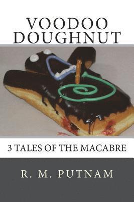 bokomslag Voodoo Doughnut 3 Tales of the Macabre